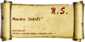 Mauks Sebő névjegykártya